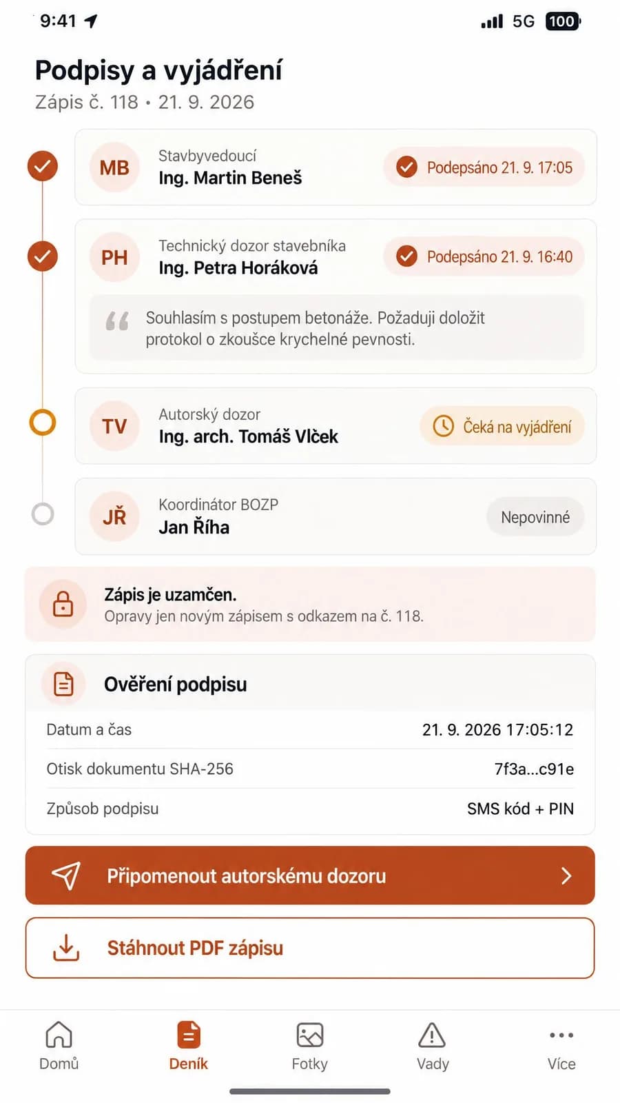Podpisy a vyjádření stavbyvedoucího, technického a autorského dozoru k zápisu